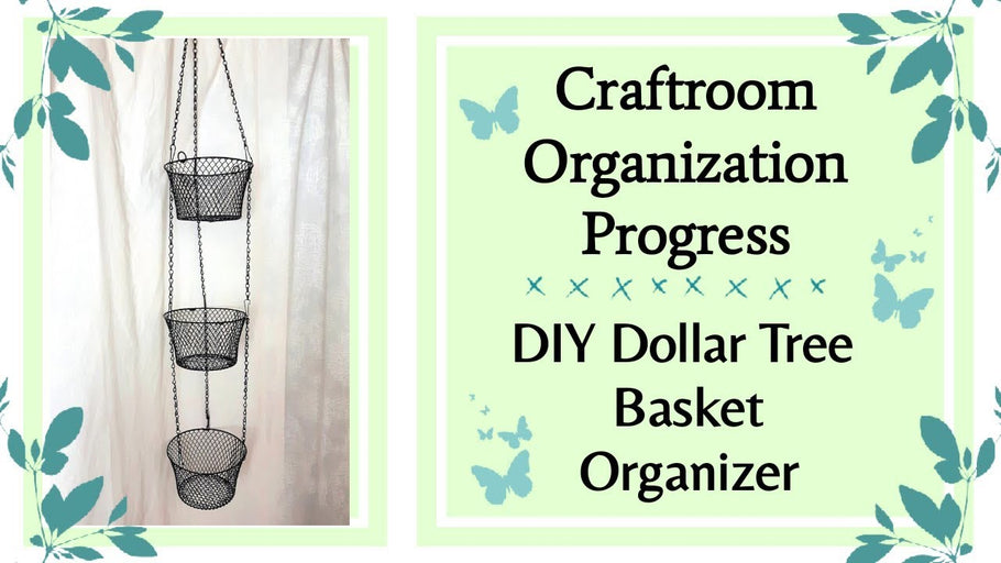 Craft room Organization Progress, Part 3 || Dollar Tree DIY || DIY Hanging Basket Organizer by CreArtive By Nature DIY & Decor (2 years ago)